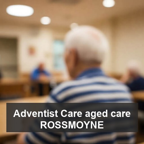Adventist Care aged care ROSSMOYNE