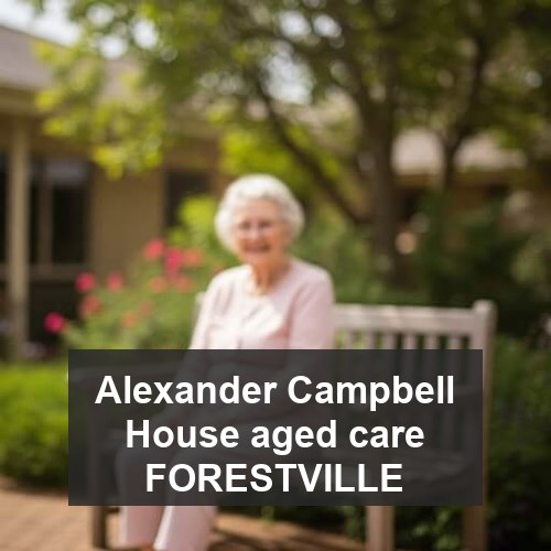 Alexander Campbell House aged care FORESTVILLE
