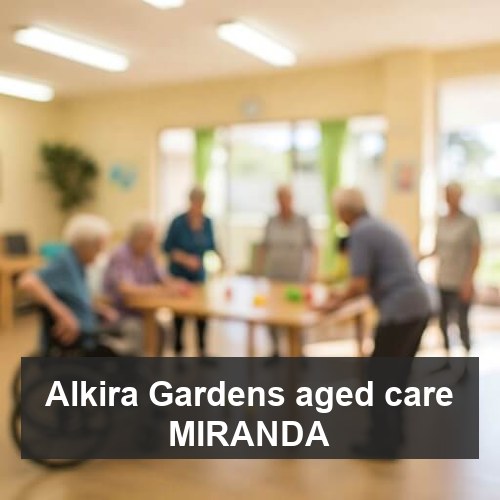 Alkira Gardens aged care MIRANDA