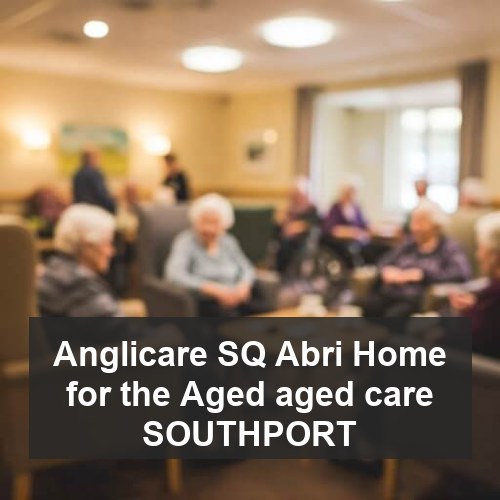 Anglicare SQ Abri Home for the Aged aged care SOUTHPORT