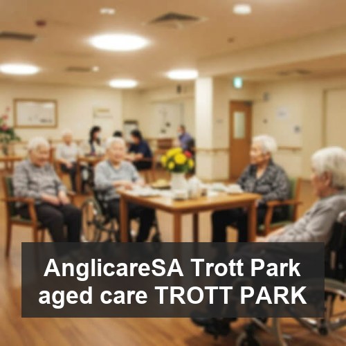AnglicareSA Trott Park aged care TROTT PARK