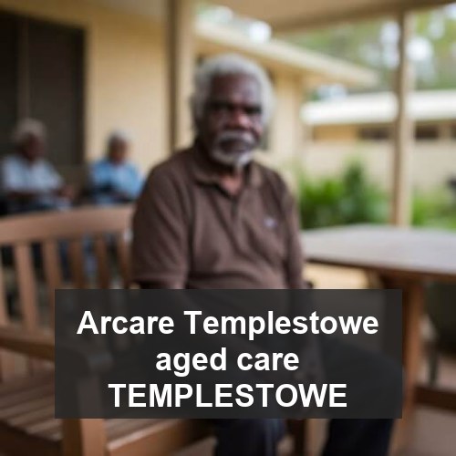 Arcare Templestowe aged care TEMPLESTOWE