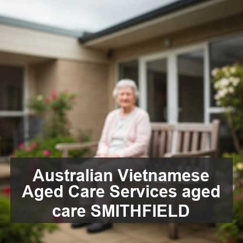 Australian Vietnamese Aged Care Services aged care SMITHFIELD
