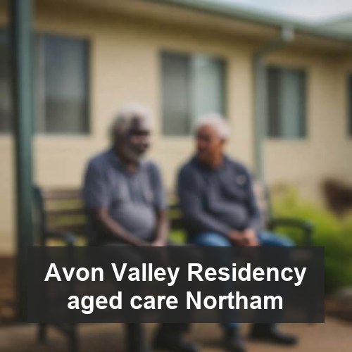 Avon Valley Residency aged care Northam