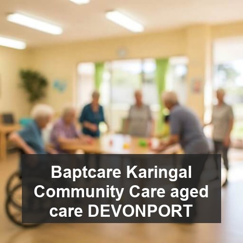 Baptcare Karingal Community Care aged care DEVONPORT