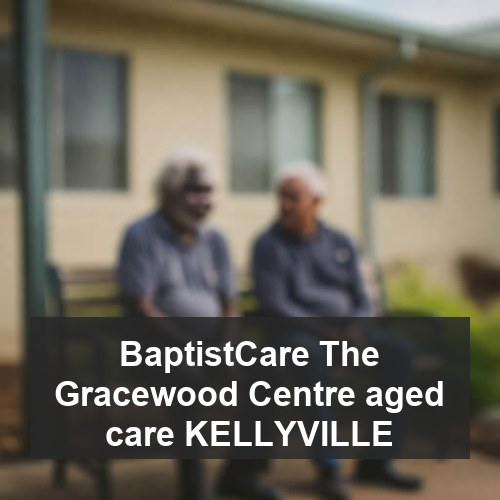 BaptistCare The Gracewood Centre aged care KELLYVILLE