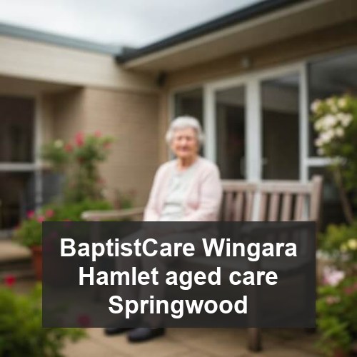 BaptistCare Wingara Hamlet aged care Springwood