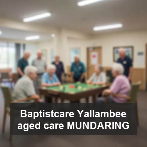 Baptistcare Yallambee aged care MUNDARING
