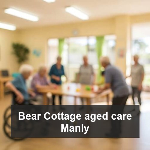 Bear Cottage aged care Manly