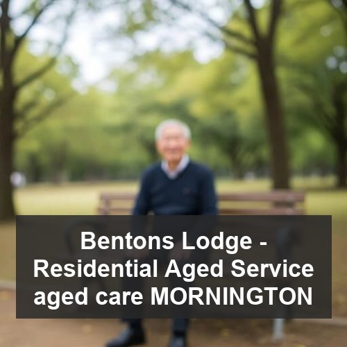 Bentons Lodge - Residential Aged Service aged care MORNINGTON