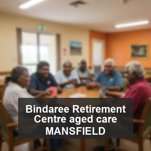 Bindaree Retirement Centre aged care MANSFIELD