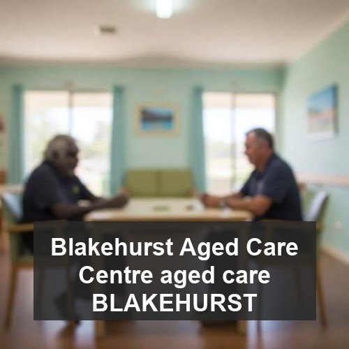 Blakehurst Aged Care Centre aged care BLAKEHURST