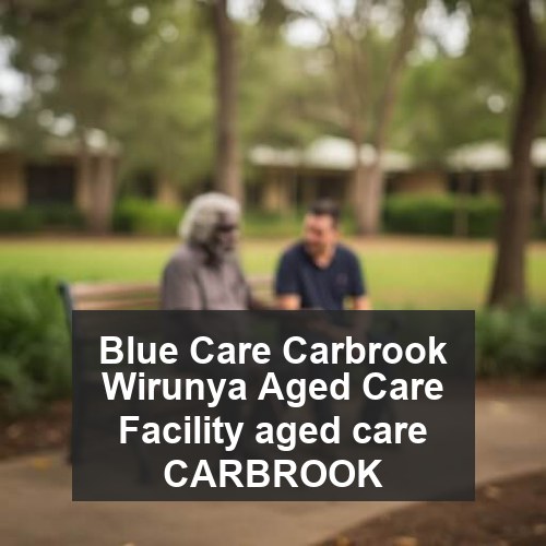 Blue Care Carbrook Wirunya Aged Care Facility aged care CARBROOK