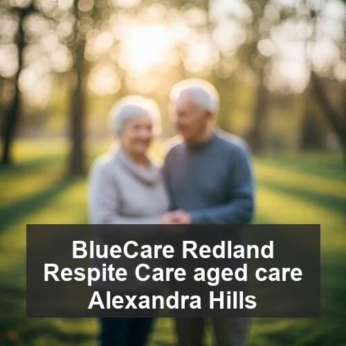 BlueCare Redland Respite Care aged care Alexandra Hills