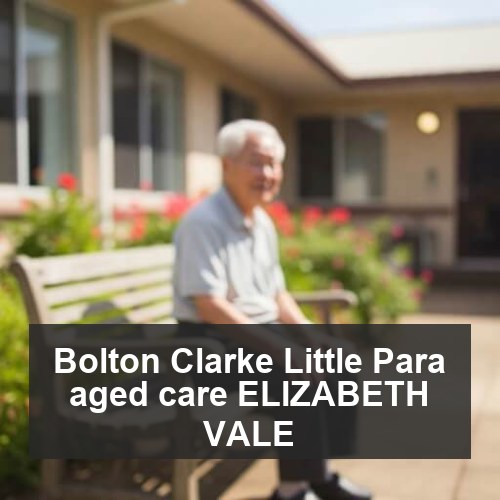 Bolton Clarke Little Para aged care ELIZABETH VALE