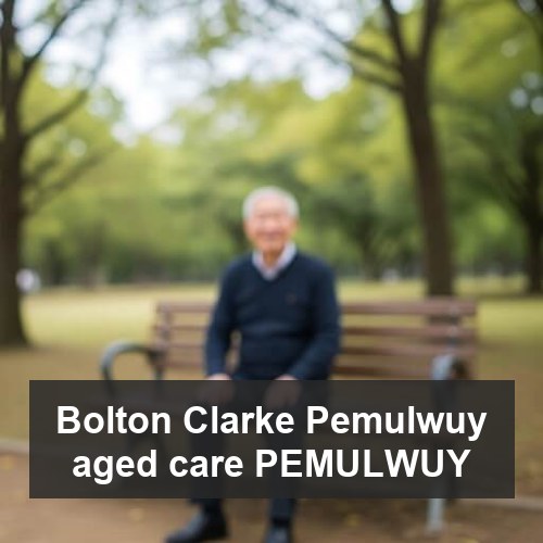 Bolton Clarke Pemulwuy aged care PEMULWUY