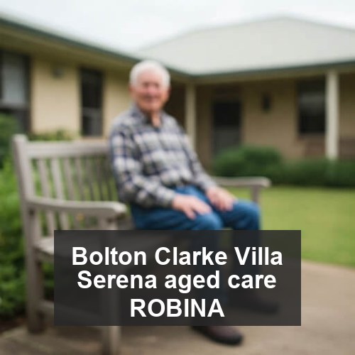 Bolton Clarke Villa Serena aged care ROBINA