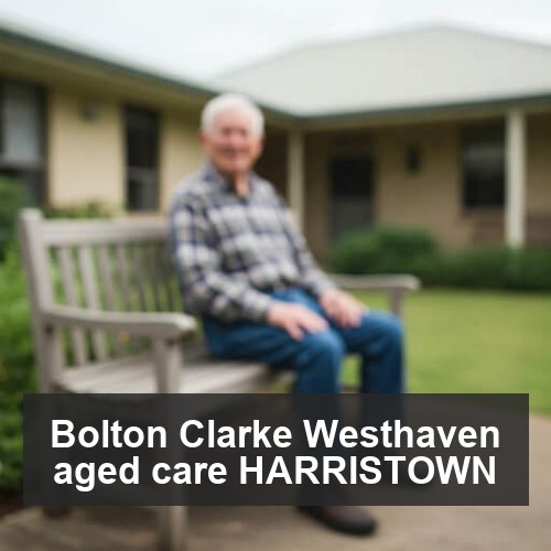 Bolton Clarke Westhaven aged care HARRISTOWN
