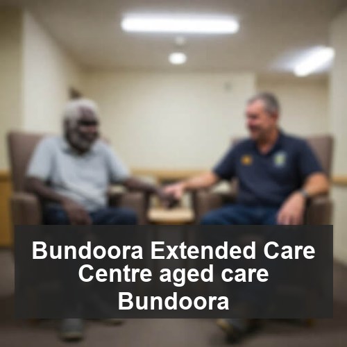 Bundoora Extended Care Centre aged care Bundoora