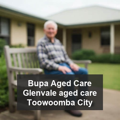 Bupa Aged Care Glenvale aged care Toowoomba City