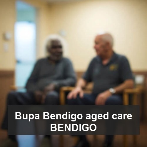 Bupa Bendigo aged care BENDIGO