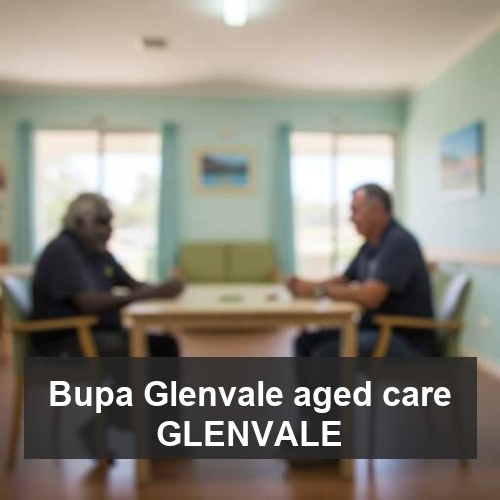 Bupa Glenvale aged care GLENVALE