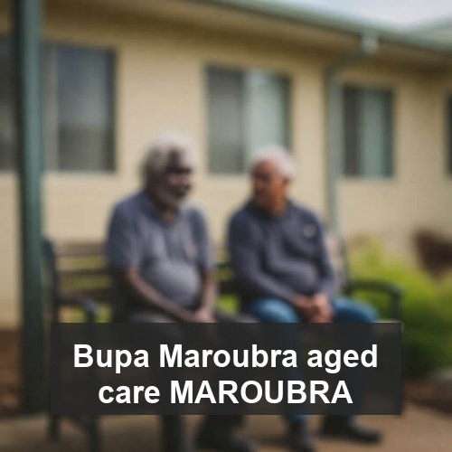 Bupa Maroubra aged care MAROUBRA
