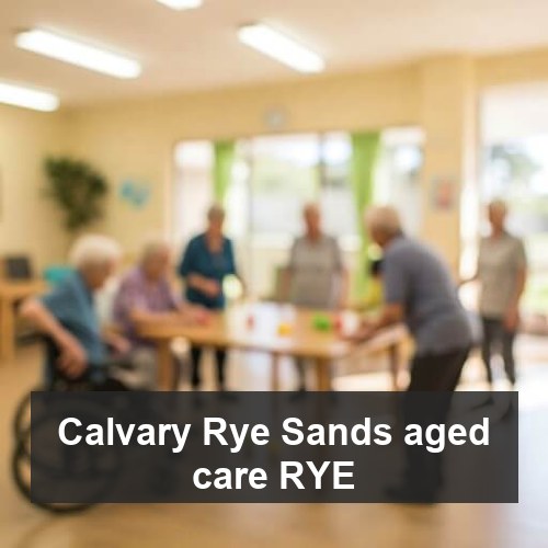 Calvary Rye Sands aged care RYE
