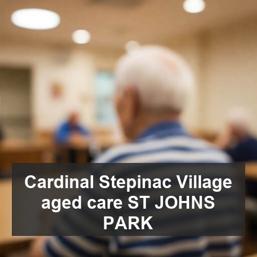 Cardinal Stepinac Village aged care ST JOHNS PARK