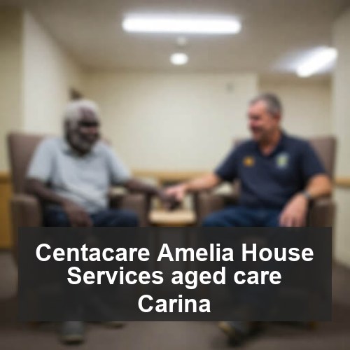 Centacare Amelia House Services aged care Carina