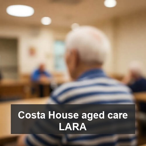 Costa House aged care LARA