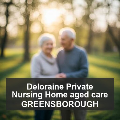 Deloraine Private Nursing Home aged care GREENSBOROUGH