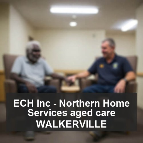 ECH Inc - Northern Home Services aged care WALKERVILLE
