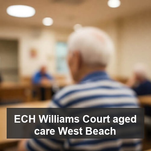 ECH Williams Court aged care West Beach