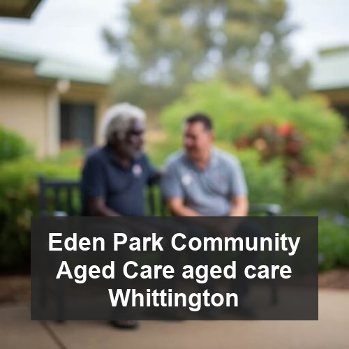 Eden Park Community Aged Care aged care Whittington