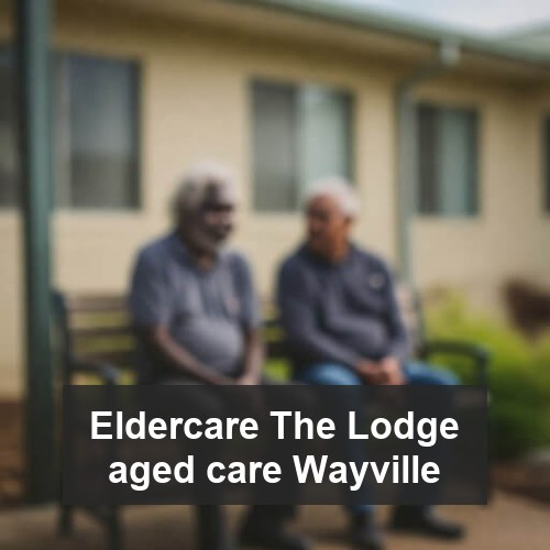 Eldercare The Lodge aged care Wayville
