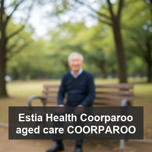 Estia Health Coorparoo aged care COORPAROO