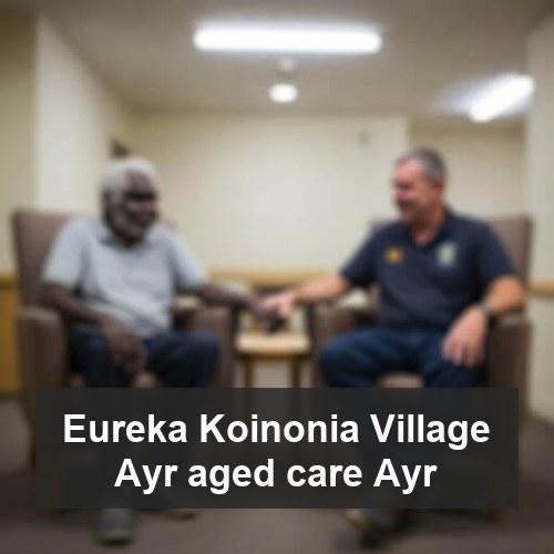 Eureka Koinonia Village Ayr aged care Ayr