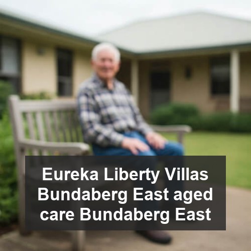Eureka Liberty Villas Bundaberg East aged care Bundaberg East