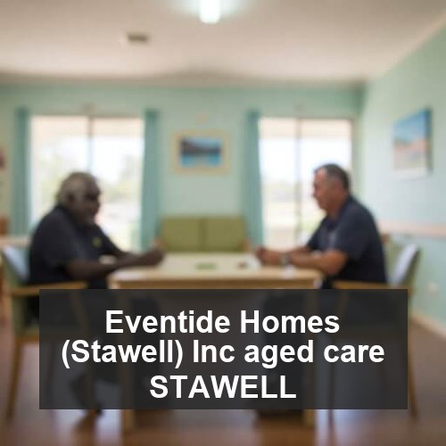 Eventide Homes (Stawell) Inc aged care STAWELL