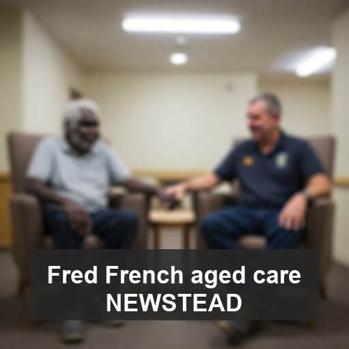 Fred French aged care NEWSTEAD