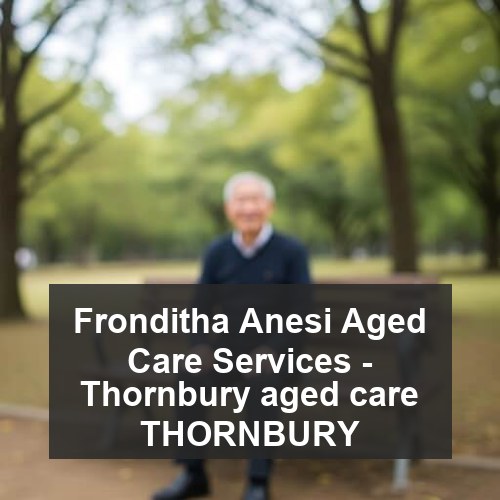 Fronditha Anesi Aged Care Services - Thornbury aged care THORNBURY