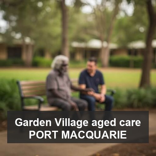 Garden Village aged care PORT MACQUARIE