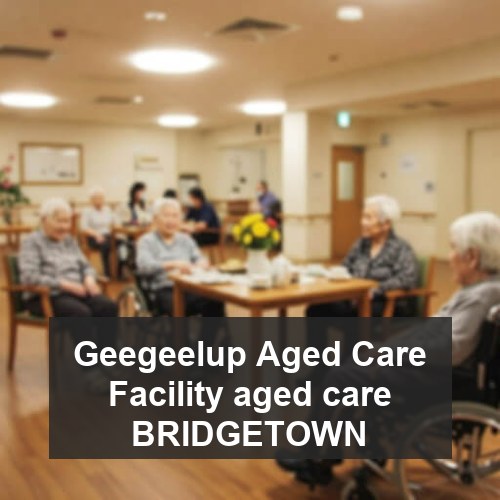 Geegeelup Aged Care Facility aged care BRIDGETOWN