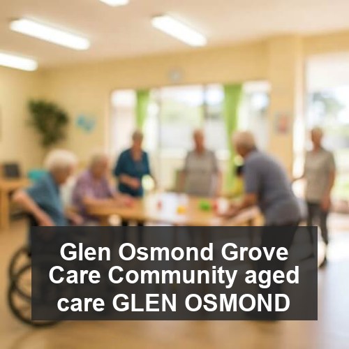 Glen Osmond Grove Care Community aged care GLEN OSMOND