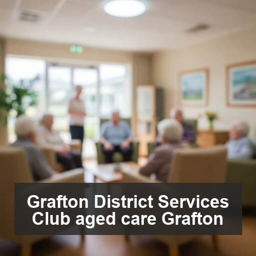 Grafton District Services Club aged care Grafton