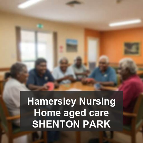 Hamersley Nursing Home aged care SHENTON PARK