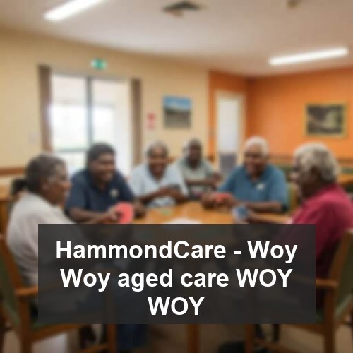 HammondCare - Woy Woy aged care WOY WOY