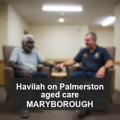 Havilah on Palmerston aged care MARYBOROUGH
