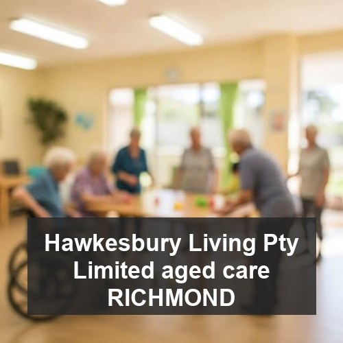 Hawkesbury Living Pty Limited aged care RICHMOND